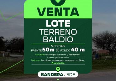 Venta de Lote / Terreno Baldio en Bandera (Santiago del Estero)
